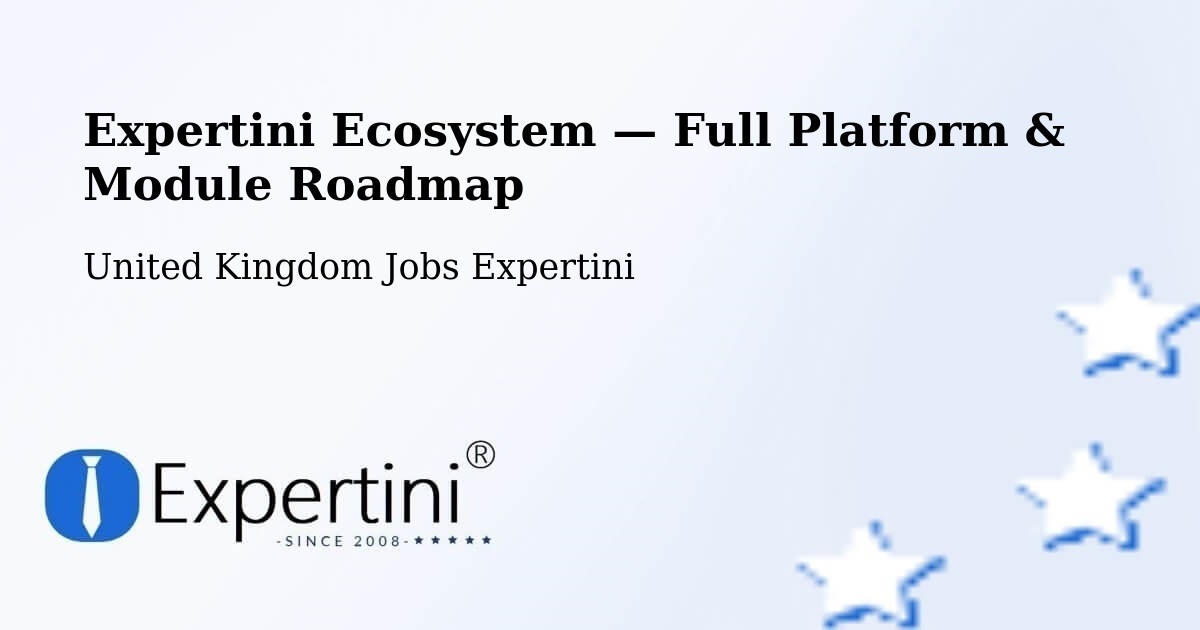 Expertini Ecosystem — Full Platform & Module Roadmap – Upper Langwith