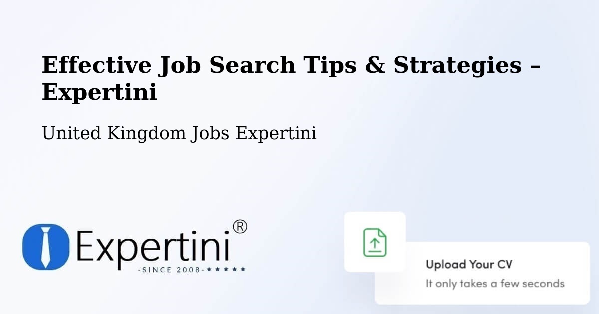 Job Search Tips & Strategies for Job Seekers – Upper Langwith - Upper Langwith, United Kingdom Jobs Expertini